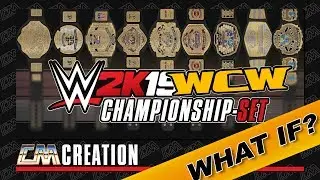 WWE 2K19 | WHAT IF | WCW CHAMPIONSHIP-SET + ARENA LOGOS | CREATION | CatchoMania