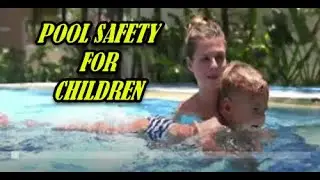 Pool Safety For Children