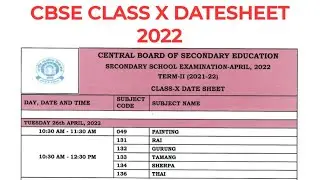 CBSE DATESHEET CLASS 10 TERM-2 || (2021-22)