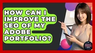Как улучшить SEO моего портфолио Adobe? &mdash; Graphic Design Nerd