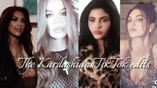 The kardashians TikTok edits compilation 