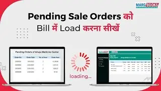 Process to load Pending Sale Orders in Sale Bill [Hindi] | Marg Books |Online Accounting Software