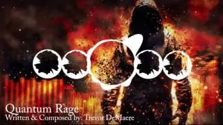 🎹 Trevor DeMaere - Quantum Rage [Apocalyptic/Cinematic Dubstep]