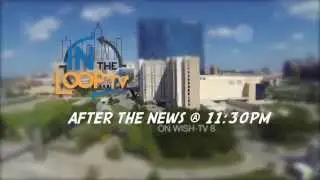 IN The Loop TV Show. Where to go. What to do. How to play in Indianapolis!