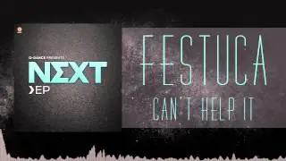 Festuca - Can't Help It (Q-Dance Presents NEXT EP) (Q086)