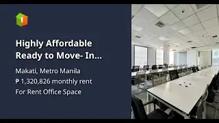 Highly Affordable Ready to Move- In Whole Floor Office Space for Lease in Makati with 24/7 Capacity