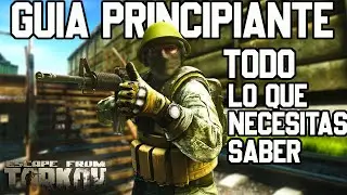 GU&Iacute;A PARA PRINCIPIANTES DEFINITIVA de Escape From Tarkov - Wipe - EFT TIPS