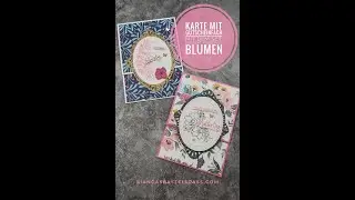 Tutorial:  Karte mit Gutscheinfach -  Stampin'Up! - perfekt passende Blumen - Tipps