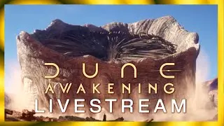 🔴Dune Awakening LIVE &ndash; NEW EVENT DROP! Deep Desert Spice Runs & Missions&hellip; What Could Go Wrong?