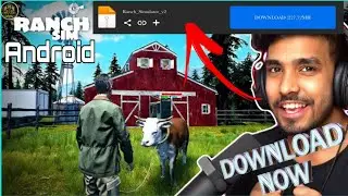 Ranch Simulator android download and gameplay free in only 227.72 MB