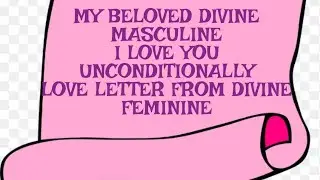 CHANNELLED LOVE  LETTER DF TO  BELOVED DM