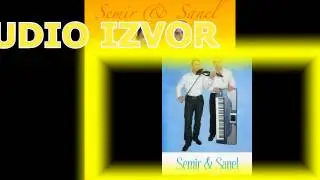 NOVO-SEMIR I SANEL 2015-Studio IZVOR