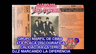 GRUPO MARFIL DE COCHABAMBA BOLIVIA VOL.4 (JGN RÉCORDS) CALIDAD WAV AUDIO ORIGINAL