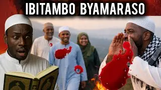 IBITAMBO BYAMARASO MURI ISLAM NTIBIVUGWA BABIGIZE IBANGA