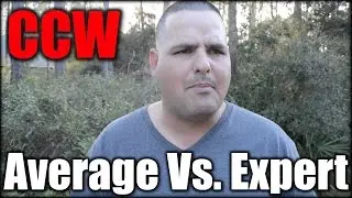 Concealed Carry: Average Vs. Expert Shooter