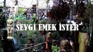 SEVGİ EMEK İSTER   YouTube