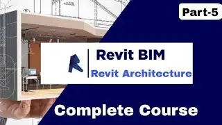 PART-5 BIM with Revit for Architects in English