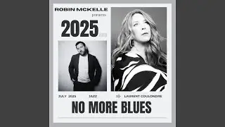 No More Blues (feat. Laurent Coulondre)