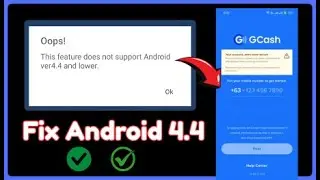 GCash Android 4.4 Problem Fixed 2025 | How to Solve &lsquo;This Feature Does Not Support Android 4.4