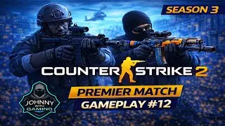 Counter-Strike 2: Premier Match Gameplay 012 Season 3 |Penguin Esports Gaming| (2026)