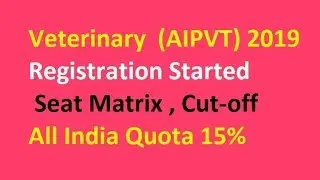 ZIPVT 2019 | VCI Counselling | Registration VCI| Veterinary Seat Matrix