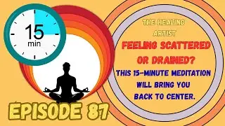15-Minute Grounding Meditation | Balance Divine Masculine Source & Mother Earth Energy