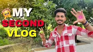 MY SECOND VLOG 🥺