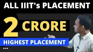 ALL IIITs Placements |JOSAA/CSAB COUNSELLING 2022 |HIGHEST PACKAGE 2 CRORE@EduEasycounselling