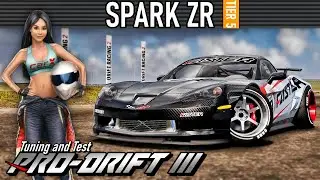 CarX Drift Racing 2 - SPARK ZR - PRO DRIFT III Tuning and Test Multiplayer