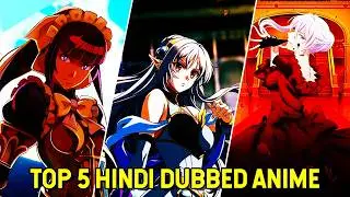 Top 5 Hindi Dubbed Anime 2025 | Best Hindi Dubbed Anime 2025 | Jise Aapko Zaroor Dekhna Chahiye