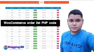 WooCommerce order list PHP code ।। #Blogging BD