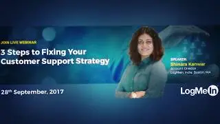 3 Steps to Fixing Your Customer Support Strategy