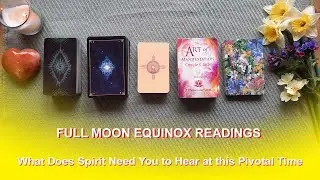 🌑🌒🌗🌕💖 FULL MOON EQUINOX Pick-A-Card TAROT READINGS 💖🌕🌓🌘🌑 & Weekly Moon Forecast