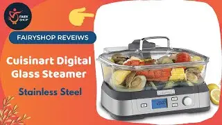 🌟choose ONLY the best! choose Cuisinart Digital Glass Steamer, One Size, Stainless Steel 👌