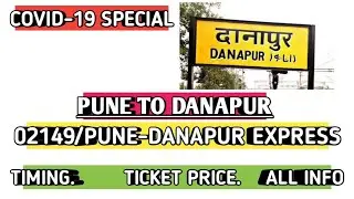 02149/Pune-Danapur Express | Pune To Danapur | पुणे दानापुर एक्सप्रेस | All Information