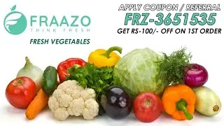 FRAAZO REFERRAL CODE - Fresh Vegetables