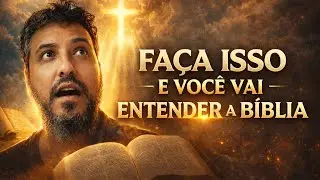 FA&Ccedil;A ISSO e Voc&ecirc; Vai Entender a B&iacute;blia | Hermen&ecirc;utica e Exegese na Pr&aacute;tica