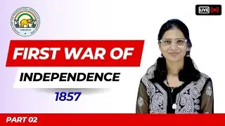 Part 02 The First War of Independence 1857: ICSE HISTORY AND CIVICS by Shilpi #icse2024 #historyicse