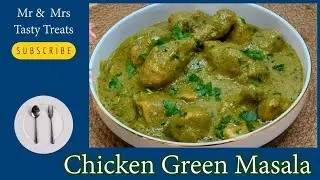 Chicken Green Masala Recipe | Hariyali Chicken Masala Tulu | Mr & Mrs Tasty Treats