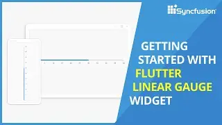 Getting Started with Flutter Linear Gauge Widget