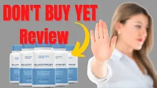 Knowing the Components GLUCO TRUST -  Blood Sugar GLUCOTRUST