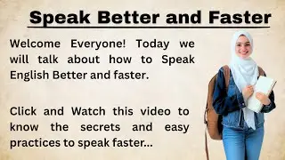 How to Speak English Faster and Better || Beginners Must Watch || Improve Your English