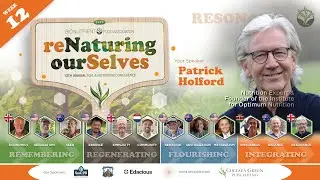 BFA 12th Annual Soil & Nutrition Conference - reNaturing ourSelves : Week 12 - Patrick Holford