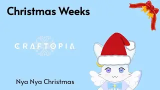 Christmas Weeks: Craftopia sandboxing island breeding farms【🇨🇦🇻🇳 Shy VTuber】