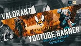 Valorant Banner Tutorial- Photoshop(free PSD download)
