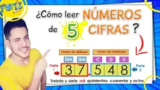 ¿COMO LEER NÚMEROS DE CINCO CIFRAS?