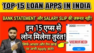 TOP 15 LOAN APPS IN INDIA | 2021 INSTANT LOAN APPS | NEW LOAN APPS