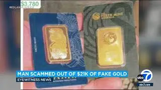 SoCal man scammed out of $21K after buying fake gold