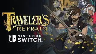 Traveler's Refrain - Nintendo Switch Announcement Trailer