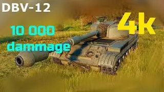 WORLD OF TANK DBV 12 10K dammage 4K